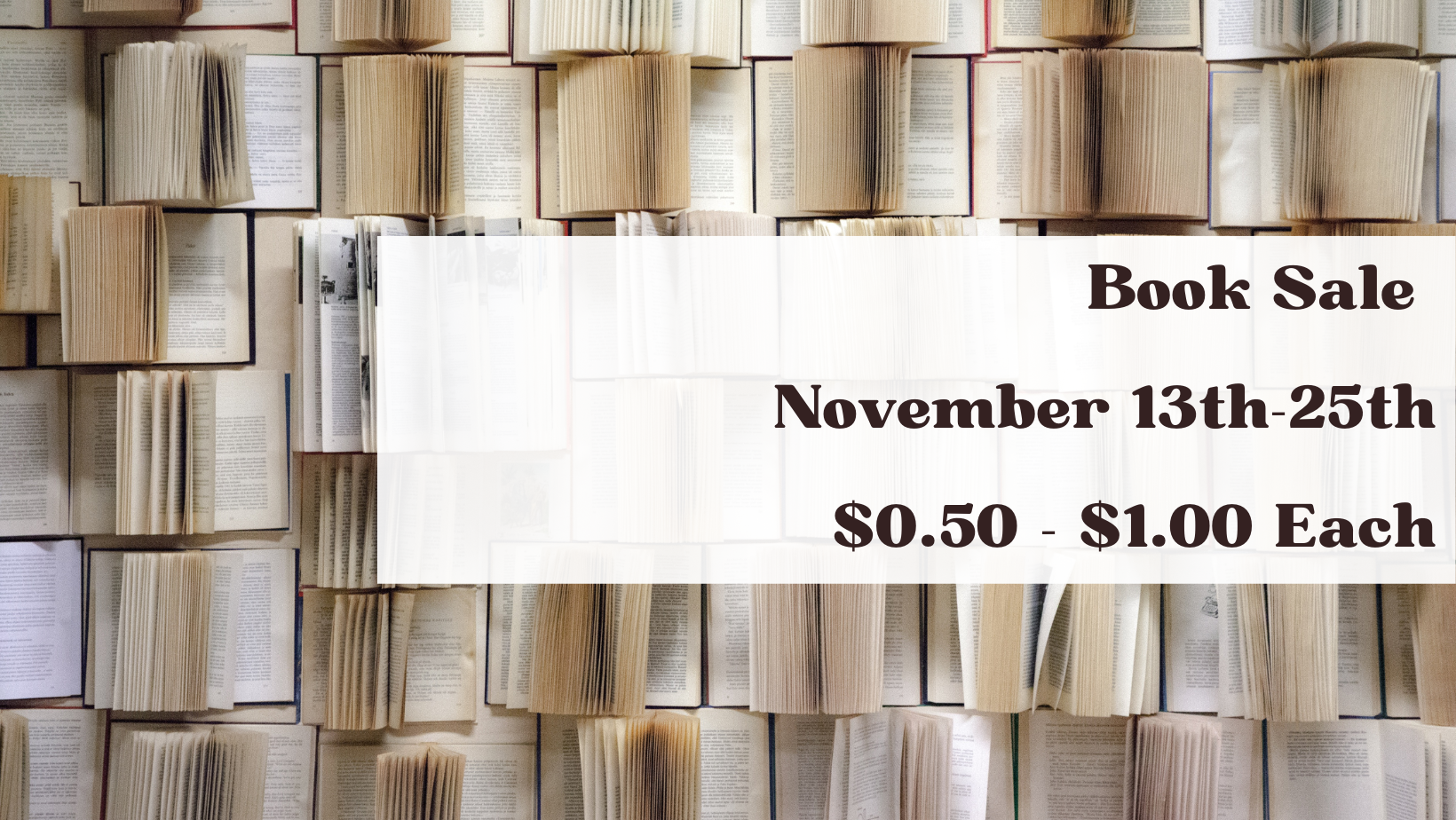 Book Sale Nov. 14-30 $0.50 - $1.00 Each (1).png