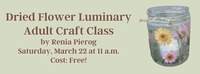 Dried Flower Luminary Adult Craft Class