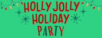Holly Jolly Holiday Party