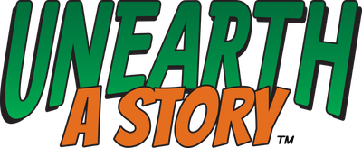 green and orange text that says unearth a story